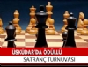 Üsküdar'da Ödüllü Satranç Turnuvası